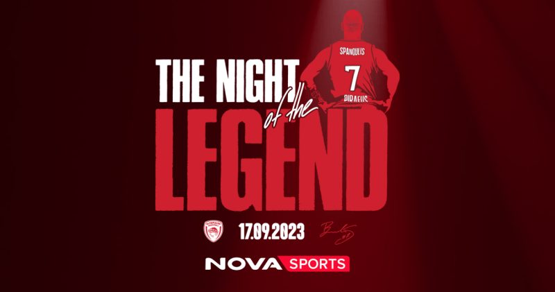 «The Night of the Legend»: Η μεγάλη βραδιά προς τιμήν του Σπανούλη από τη Nova